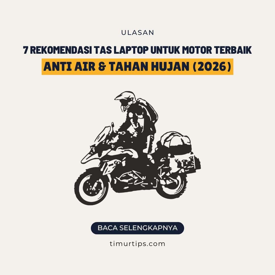 7 Rekomendasi Tas Laptop untuk Motor Terbaik: Anti Air & Tahan Hujan (2026)