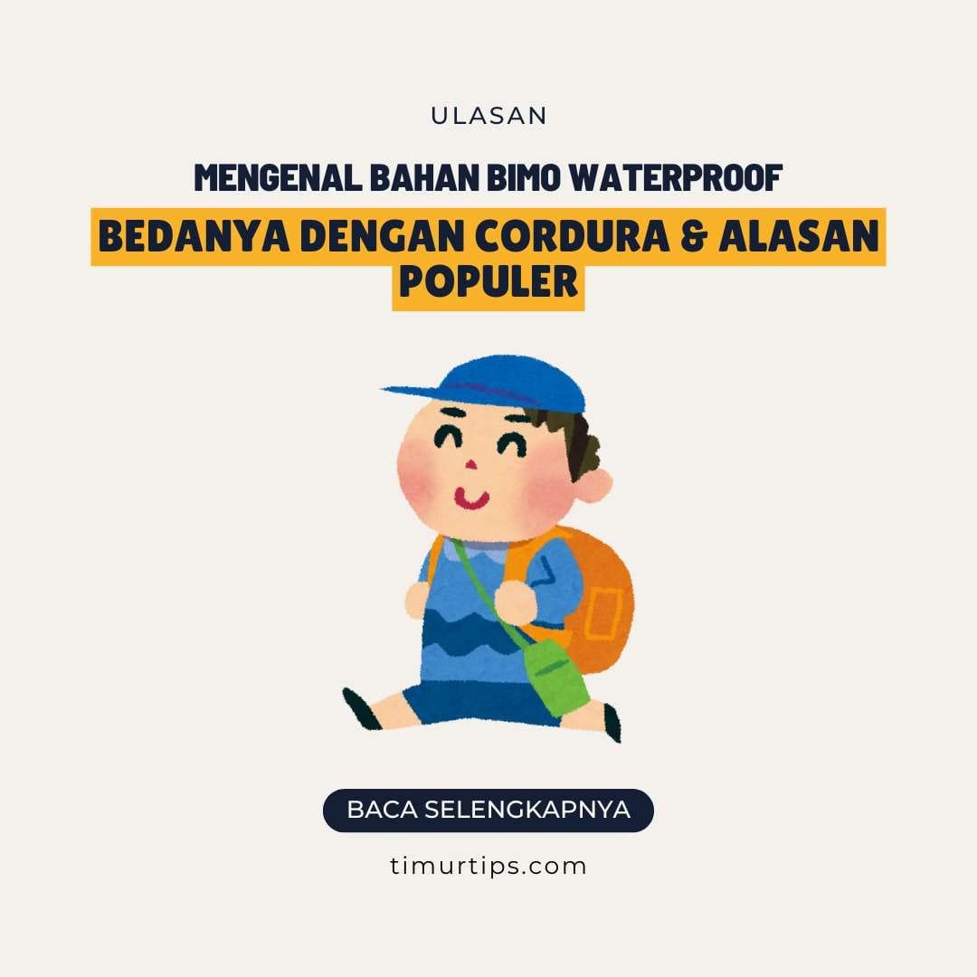 Mengenal Bahan Bimo Waterproof: Bedanya dengan Cordura & Alasan Populer 2026