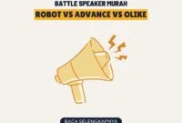 Battle Speaker Murah: Robot vs Advance vs Olike, Mana Bass Terbaik 2026?
