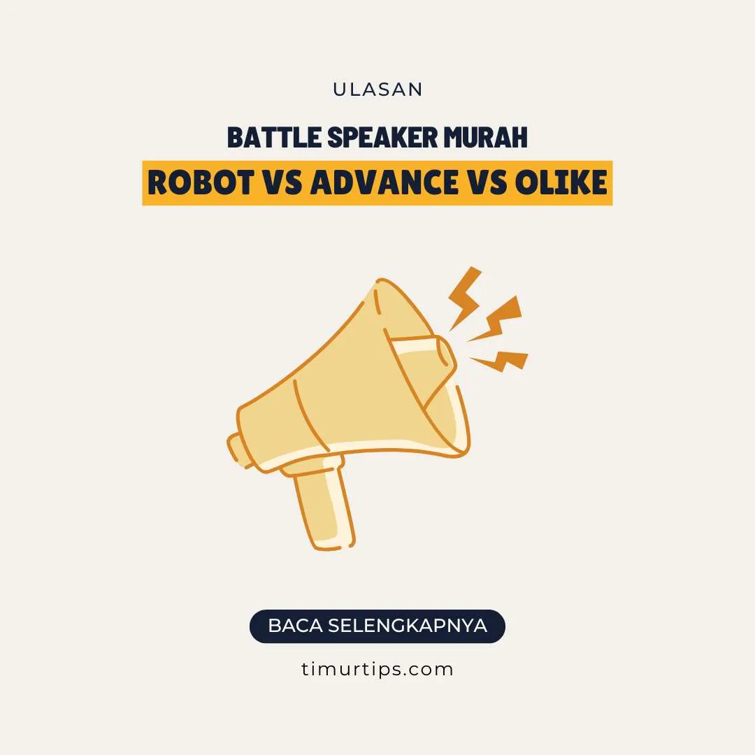Battle Speaker Murah: Robot vs Advance vs Olike, Mana Bass Terbaik 2026?